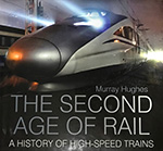Buch: The Second Age Of Rail